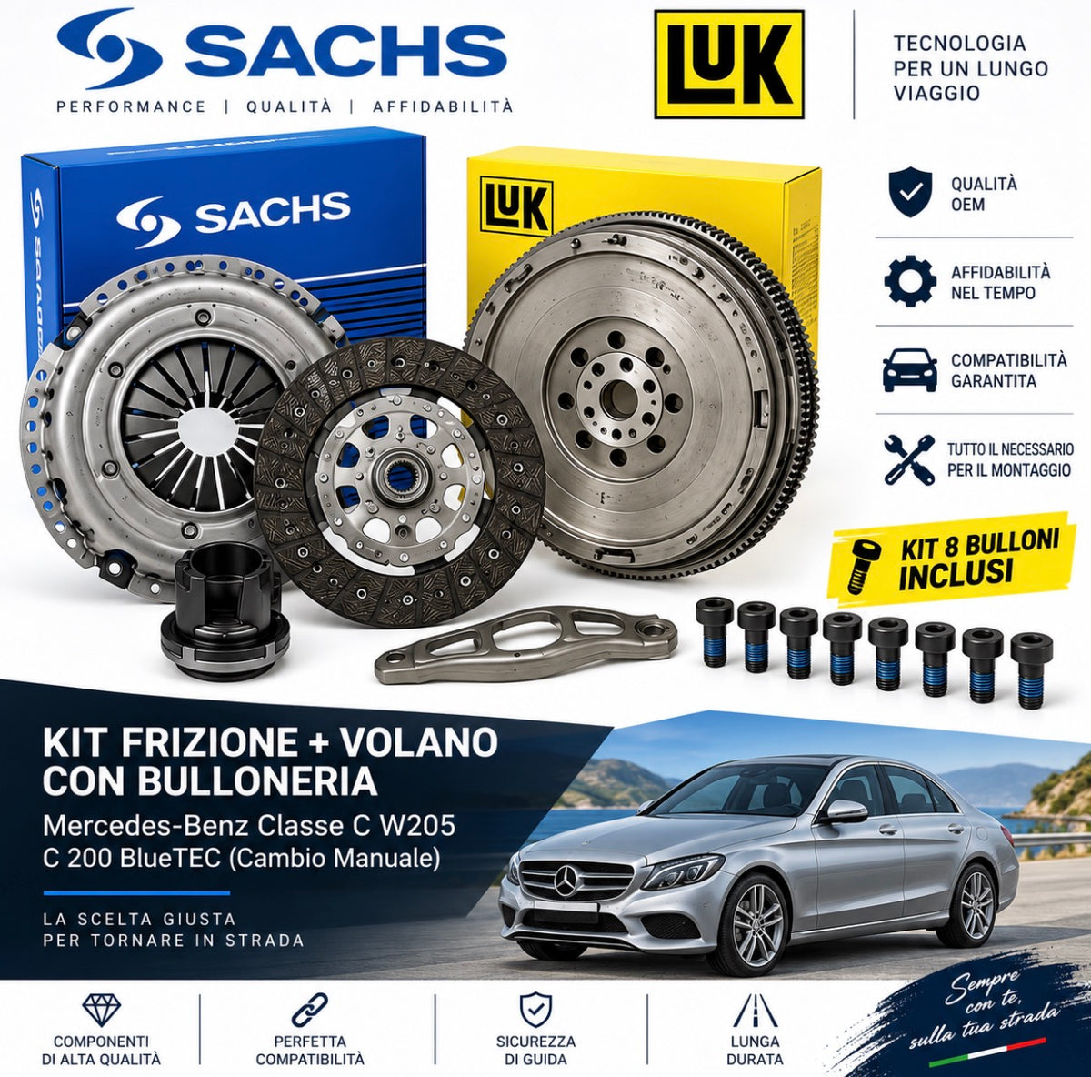 Kit Frizione SACHS + Volano Bimassa LuK + Bulloni Mercedes Classe C W205 C200 BlueTEC 1.6 Diesel